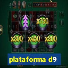 plataforma d9